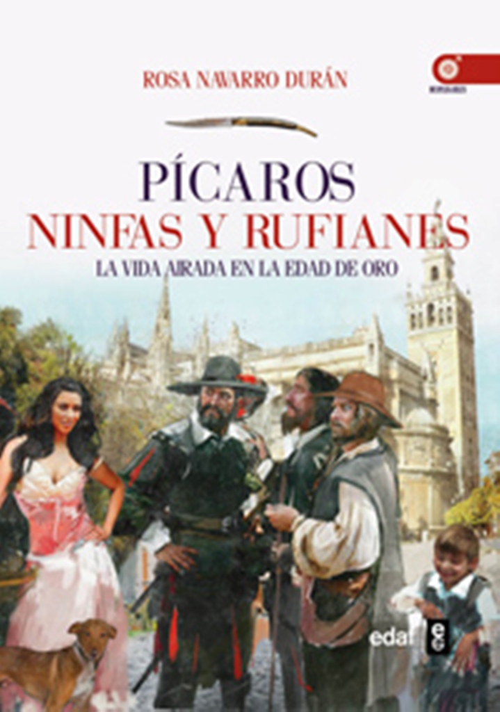 Picaro, Ninfas y Rufianes